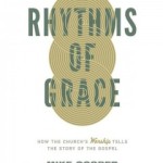 Book review: Rhythms of Grace