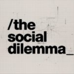 “The Social Dilemma” Dilemma